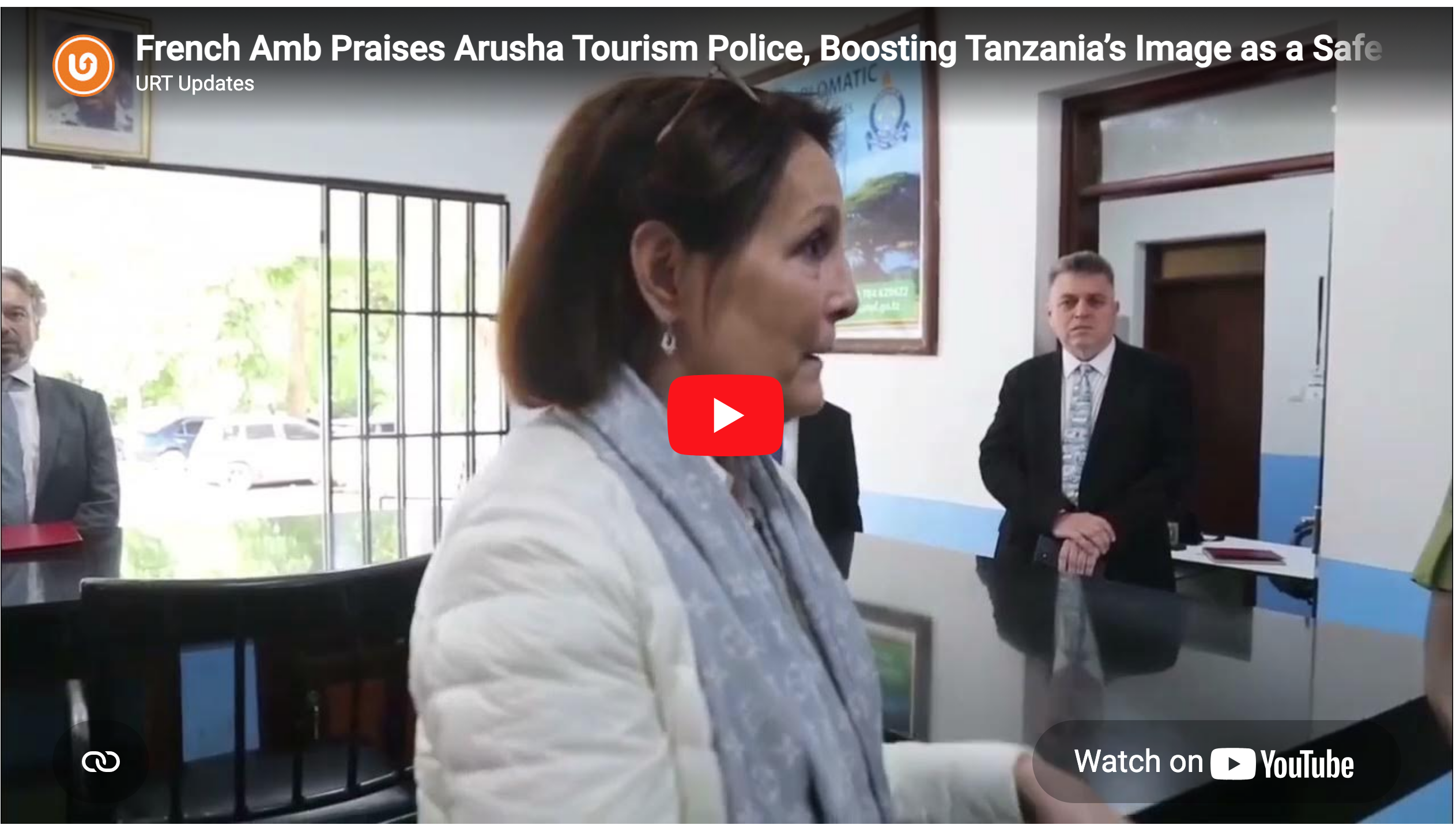 French Ambassador Anne-Sophie Avé visiting Arusha Tourism Police Unit, highlighting Tanzania as a safe and welcoming tourist destination